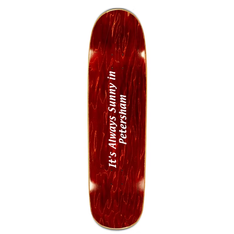 335 Always Sunny Deck / Shaped 8.75''